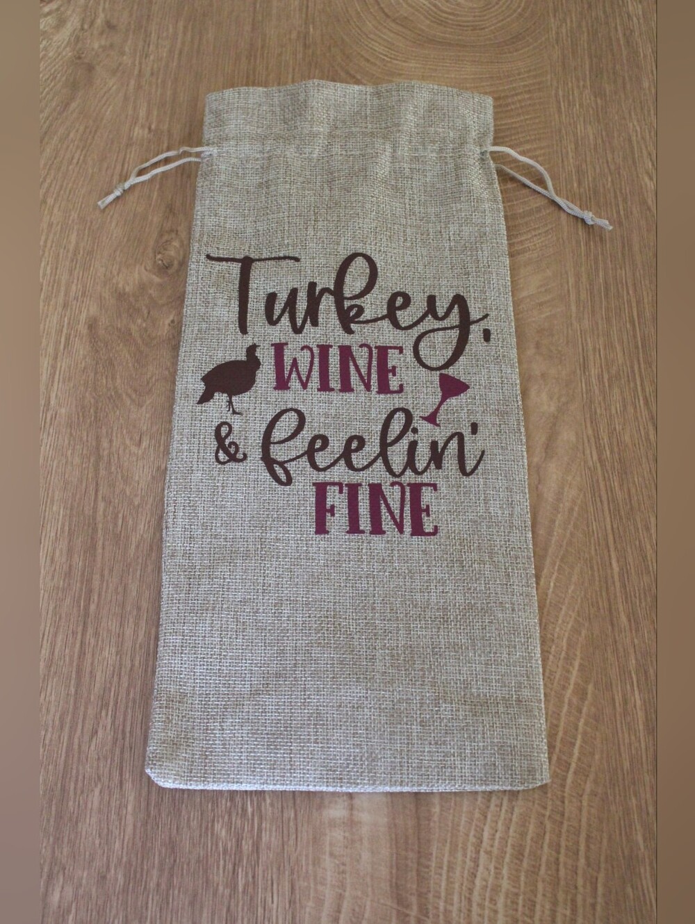 Handmade Thanksgiving Wine Bag- Turkey Wine & Feelin' Fine